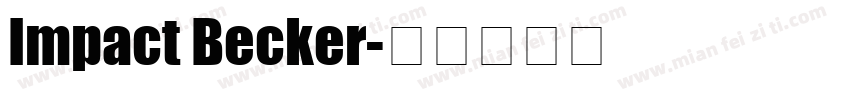 Impact Becker字体转换